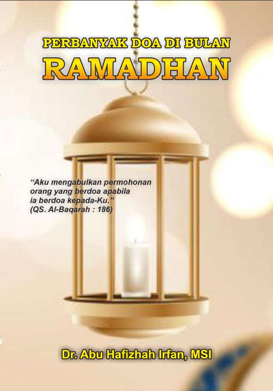 Perbanyak Doa di Bulan Ramadhan